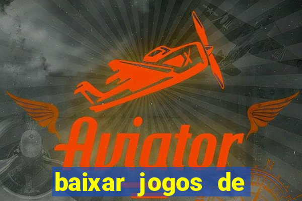 baixar jogos de ganhar dinheiro gratuito